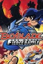 Watch Beyblade: The Movie - Fierce Battle Gomovies
