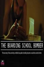 Watch The Boarding School Bomber Gomovies