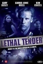 Watch Lethal Tender Gomovies