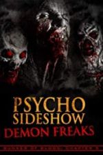 Watch Bunker of Blood: Chapter 5: Psycho Sideshow: Demon Freaks Gomovies