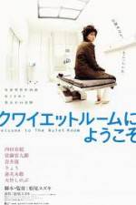 Watch Welcome to the Quiet Room Gomovies