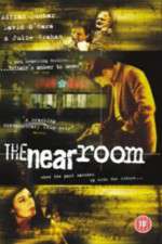 Watch The Near Room Gomovies