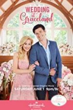 Watch Wedding at Graceland Gomovies