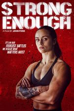 Watch Strong Enough Gomovies
