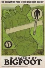 Watch In Search of Bigfoot Gomovies