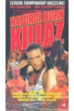 Watch ECW: Natural Born Killaz Gomovies