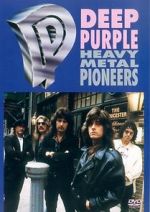 Watch Deep Purple: Heavy Metal Pioneers Gomovies