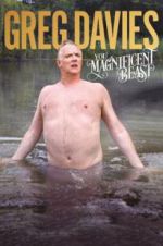Watch Greg Davies: You Magnificent Beast Gomovies