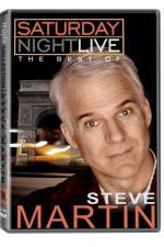 Watch Saturday Night Live The Best of Steve Martin Gomovies