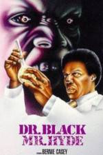 Watch Dr Black Mr Hyde Gomovies