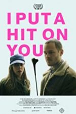 Watch I Put a Hit on You Gomovies