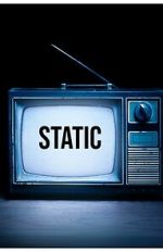 Watch Static: An Anthology Gomovies