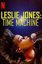 Watch Leslie Jones: Time Machine Gomovies