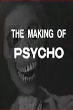 Watch The Making of Psycho Gomovies