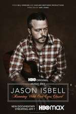 Watch Jason Isbell: Running with Our Eyes Closed Gomovies