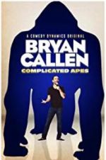 Watch Bryan Callen Complicated Apes Gomovies