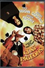 Watch Clay Pigeons Gomovies