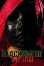 Watch Blackwater Farm Gomovies
