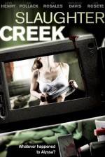Watch Slaughter Creek Gomovies
