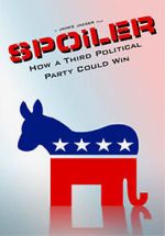 Watch SPOiLER: How a Third Political Party Could Win Gomovies
