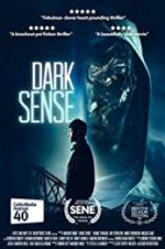 Watch Dark Sense Gomovies