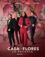 Watch The House of Flowers: The Movie Gomovies