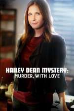Watch Hailey Dean Mystery Murder with Love Gomovies