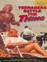 Watch Teenagers Battle the Thing Gomovies