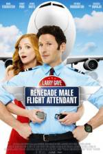 Watch Larry Gaye: Renegade Male Flight Attendant Gomovies