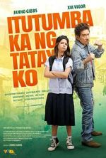 Watch Itutumba ka ng tatay ko Gomovies