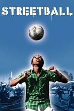 Watch Streetball Gomovies