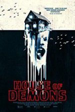 Watch House of Demons Gomovies