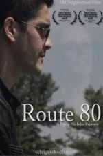 Watch Route 80 Gomovies