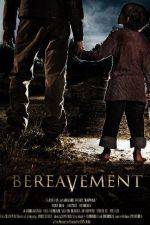 Watch Bereavement Gomovies