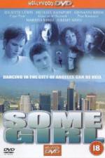 Watch Some Girl Gomovies