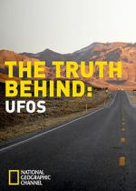 Watch The Truth Behind: UFOs Gomovies