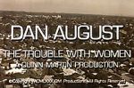 Watch Dan August: The Trouble with Women Gomovies