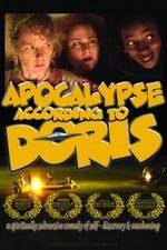 Watch Apocalypse According to Doris Gomovies