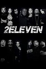 Watch 2Eleven Gomovies