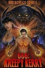 Watch 666: Kreepy Kerry Gomovies
