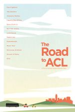 Watch The Road to ACL Gomovies