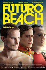 Watch Futuro Beach Gomovies