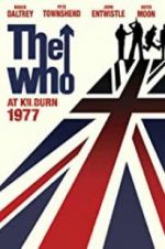 Watch The Who: At Kilburn 1977 Gomovies