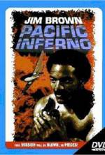 Watch Pacific Inferno Gomovies