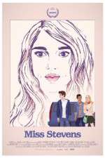 Watch Miss Stevens Gomovies