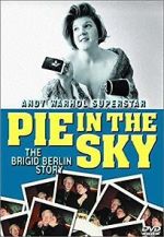 Watch Pie in the Sky: The Brigid Berlin Story Gomovies