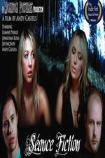 Watch Seance Fiction Gomovies
