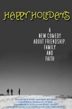 Watch Happy Holidays Gomovies