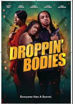 Watch Droppin\' Bodies Gomovies
