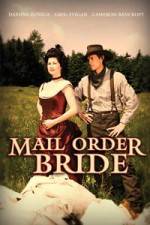 Watch Mail Order Bride Gomovies